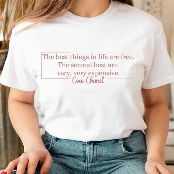The best things in life are free Coco C phrase  Graphic White T-shirt White - Picture 3 of 4